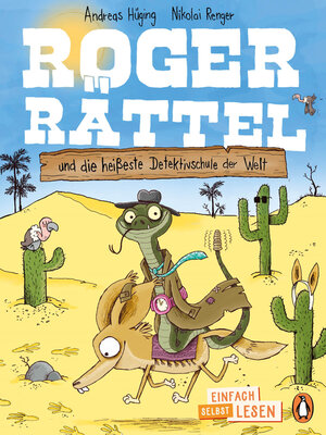 cover image of Roger Rättel und die heißeste Detektivschule der Welt
